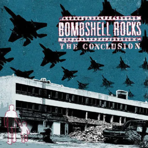 Bombshell Rocks "The Conclusion"